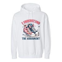 I Understand The Assignment Chucks And Pearls Election 2024 Garment-Dyed Fleece Hoodie