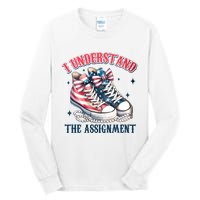 I Understand The Assignment Chucks And Pearls Election 2024 Tall Long Sleeve T-Shirt