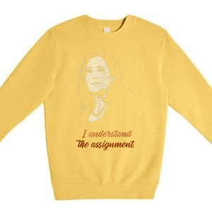 I Understand The Assignment Premium Crewneck Sweatshirt