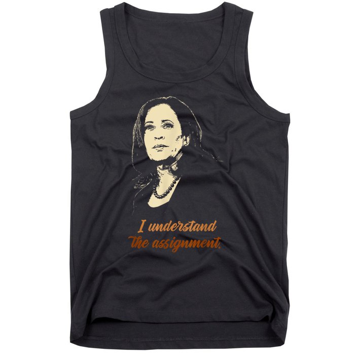 I Understand The Assignment Tank Top