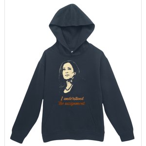 I Understand The Assignment Urban Pullover Hoodie