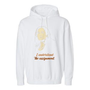 I Understand The Assignment Garment-Dyed Fleece Hoodie