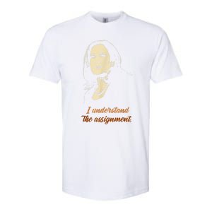 I Understand The Assignment Softstyle CVC T-Shirt