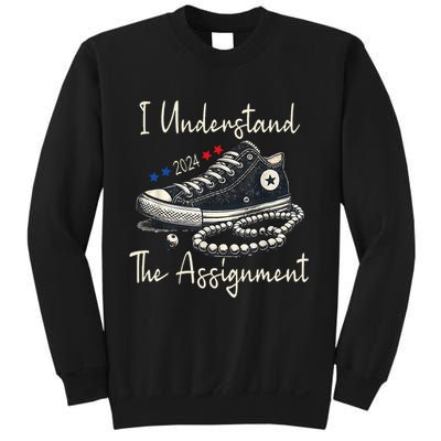I Understand The Assignment Chucks And Pearls Kamala Harris Sweatshirt