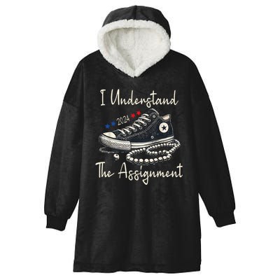 I Understand The Assignment Chucks And Pearls Kamala Harris Hooded Wearable Blanket