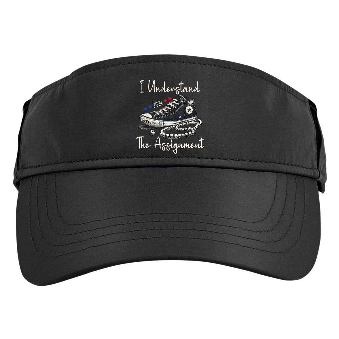 I Understand The Assignment Chucks And Pearls Kamala Harris Adult Drive Performance Visor