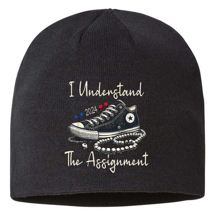 I Understand The Assignment Chucks And Pearls Kamala Harris Sustainable Beanie