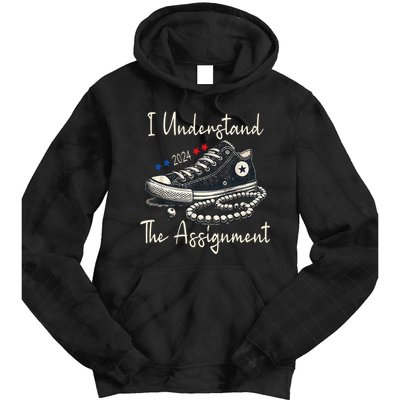 I Understand The Assignment Chucks And Pearls Kamala Harris Tie Dye Hoodie