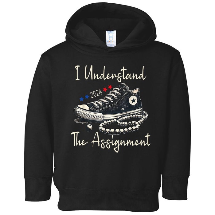 I Understand The Assignment Chucks And Pearls Kamala Harris Toddler Hoodie