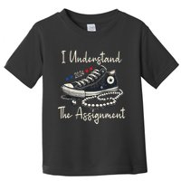 I Understand The Assignment Chucks And Pearls Kamala Harris Toddler T-Shirt