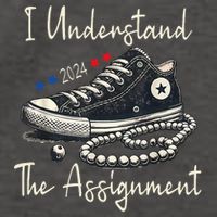 I Understand The Assignment Chucks And Pearls Kamala Harris Vector Backpack