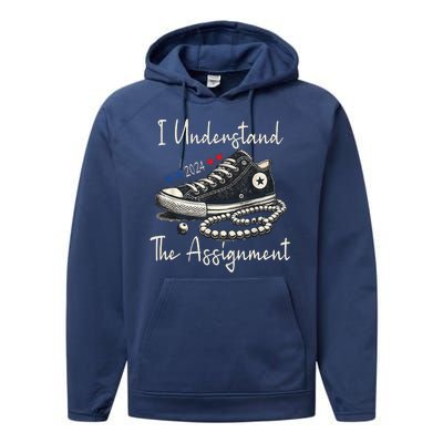 I Understand The Assignment Chucks And Pearls Kamala Harris Performance Fleece Hoodie