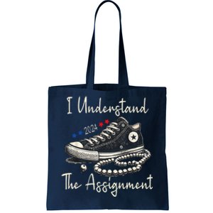 I Understand The Assignment Chucks And Pearls Kamala Harris Tote Bag