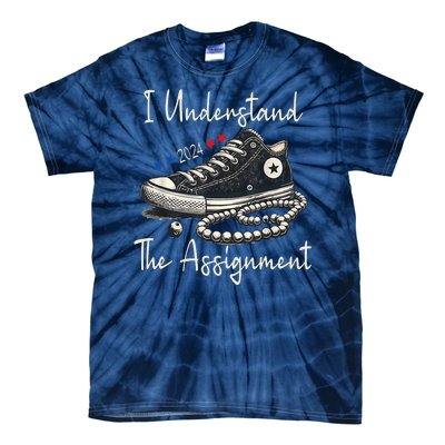 I Understand The Assignment Chucks And Pearls Kamala Harris Tie-Dye T-Shirt