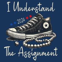 I Understand The Assignment Chucks And Pearls Kamala Harris Infant Baby Jersey Bodysuit