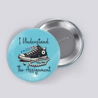 I Understand The Assignment Chucks And Pearls Kamala Harris Button