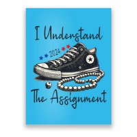 I Understand The Assignment Chucks And Pearls Kamala Harris Poster