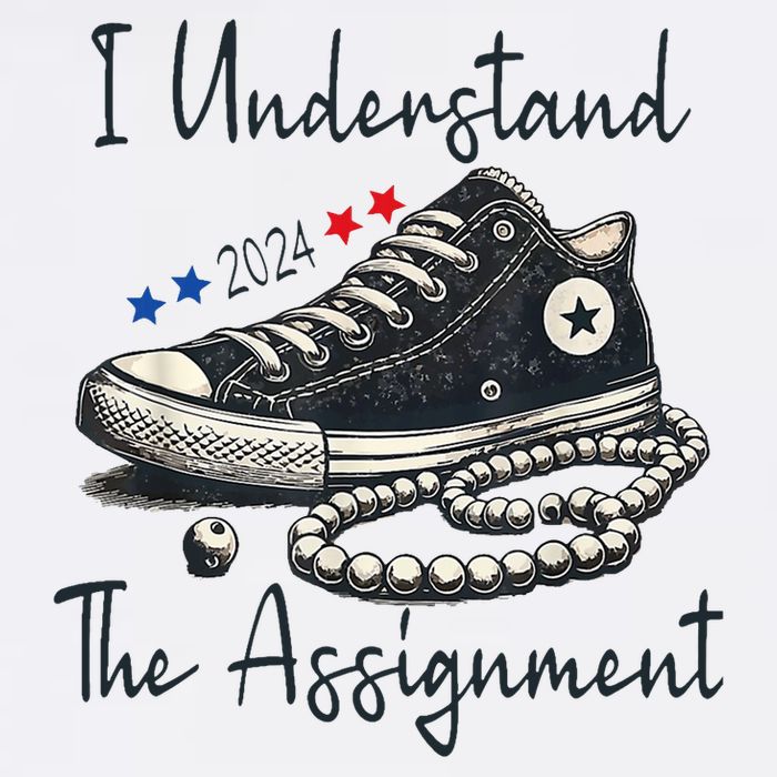 I Understand The Assignment Chucks And Pearls Kamala Harris Garment-Dyed Sweatshirt