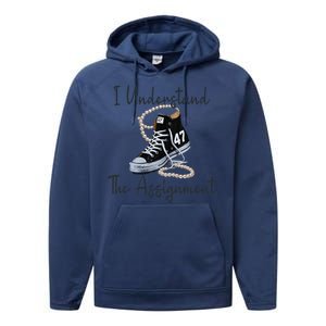 I Understand The Assignment Chucks And Pearls Election 2024 Gift Performance Fleece Hoodie