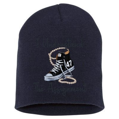 I Understand The Assignment Chucks And Pearls Election 2024 Gift Short Acrylic Beanie