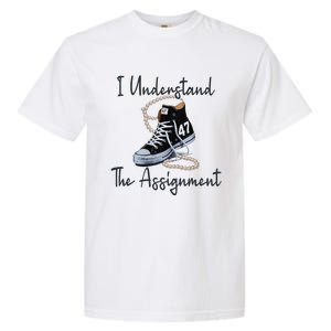 I Understand The Assignment Chucks And Pearls Election 2024 Gift Garment-Dyed Heavyweight T-Shirt