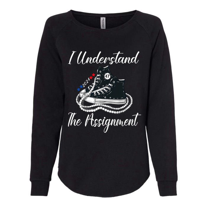 I Understand The Assignment Chucks And Pearls 2024 Election Womens California Wash Sweatshirt