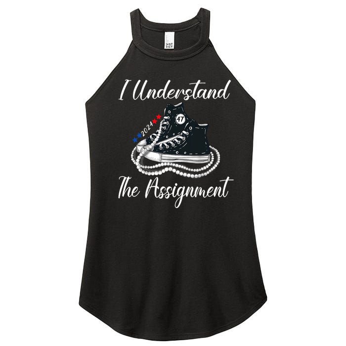 I Understand The Assignment Chucks And Pearls 2024 Election Women's Perfect Tri Rocker Tank