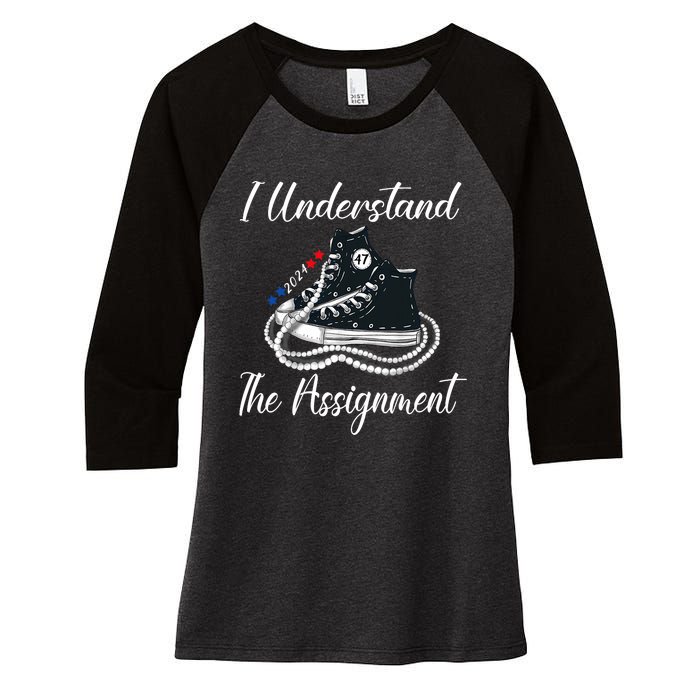 I Understand The Assignment Chucks And Pearls 2024 Election Women's Tri-Blend 3/4-Sleeve Raglan Shirt