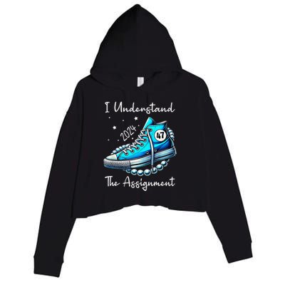 I Understand The Assignment Chucks And Pearls Voting 2024 Crop Fleece Hoodie