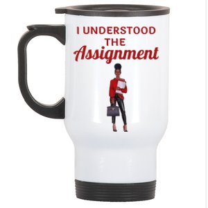 I Understood The Assignt Funny Pop Culture Gift Stainless Steel Travel Mug