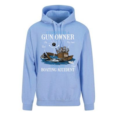 I Used To Be A Gun Owner Until The Boating Accident Gift Unisex Surf Hoodie