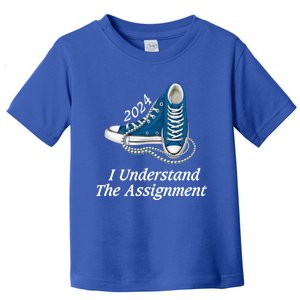 I Understand The Assignt Sneakers And Pearls Kamala 2024 Gift Toddler T-Shirt