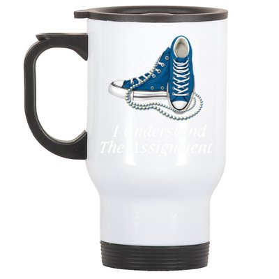 I Understand The Assignt Sneakers And Pearls Kamala 2024 Gift Stainless Steel Travel Mug