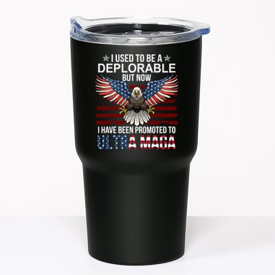I Used To Be A Deplorable But Now I Have Been Promoted To UltraMAGA Tumbler