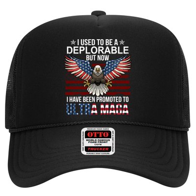 I Used To Be A Deplorable But Now I Have Been Promoted To UltraMAGA Trucker Hat