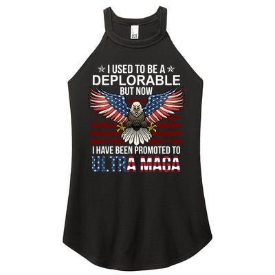 I Used To Be A Deplorable But Now I Have Been Promoted To UltraMAGA Women's Perfect Tri Rocker Tank