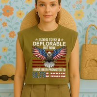I Used To Be A Deplorable But Now I Have Been Promoted To UltraMAGA Garment-Dyed Women's Muscle Tee