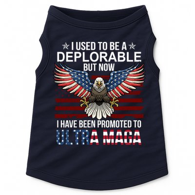 I Used To Be A Deplorable But Now I Have Been Promoted To UltraMAGA Doggie Tank