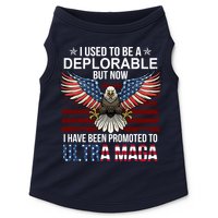 I Used To Be A Deplorable But Now I Have Been Promoted To UltraMAGA Doggie Tank