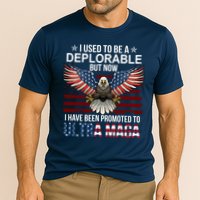 I Used To Be A Deplorable But Now I Have Been Promoted To UltraMAGA Performance Shirt