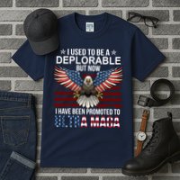 I Used To Be A Deplorable But Now I Have Been Promoted To UltraMAGA Tall T-Shirt