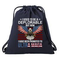 I Used To Be A Deplorable But Now I Have Been Promoted To UltraMAGA Drawstring Bag