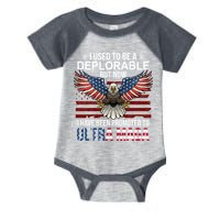 I Used To Be A Deplorable But Now I Have Been Promoted To UltraMAGA Infant Baby Jersey Bodysuit