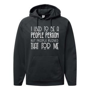 I Used To Be A People Person Performance Fleece Hoodie