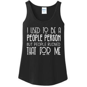 I Used To Be A People Person Ladies Essential Tank