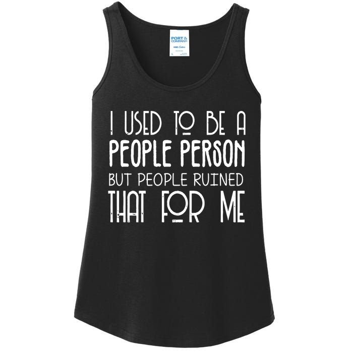 I Used To Be A People Person Ladies Essential Tank