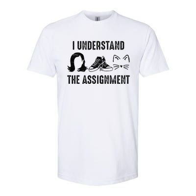 I Understand The Assignment Softstyle CVC T-Shirt