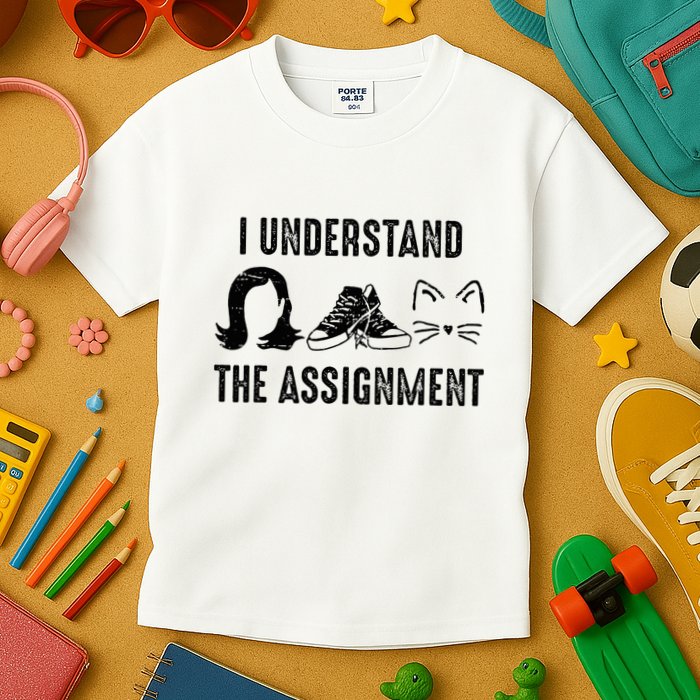 I Understand The Assignment Kids T-Shirt