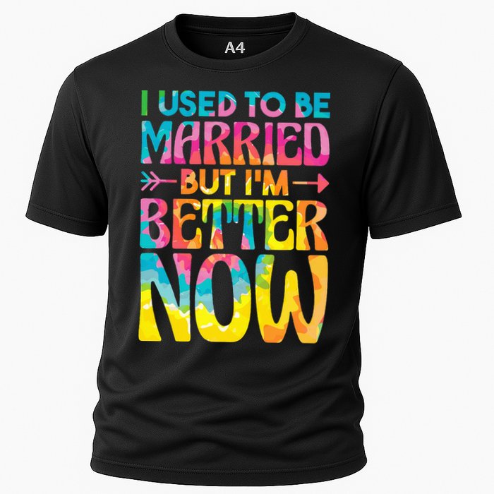I Used To Be Married But Im Better Now Break up Divorced Performance Shirt