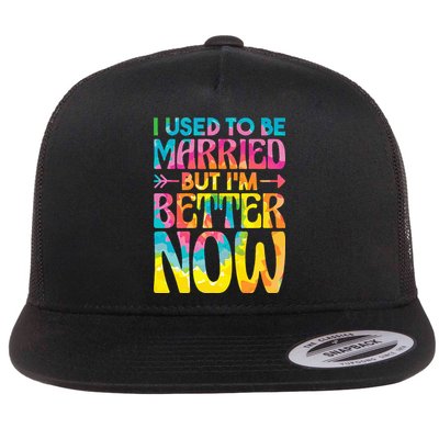 I Used To Be Married But Im Better Now Break up Divorced Flatbill Hat